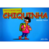 CHIQUINHA - ESCOLA E MUNDO AFORA - 1