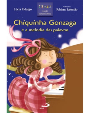 Chiquinha Gonzaga e a melodia das palavras