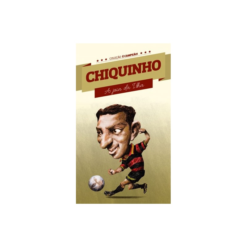 CHIQUINHO - A JÓIA DA ILHA