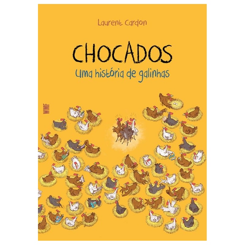CHOCADOS: UMA HISTÓRIA DE GALINHAS