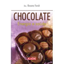 Chocolate: energia e saúde