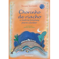 CHORINHO DE RIACHO E OUTROS POEMAS PARA CANTAR (COM CD)