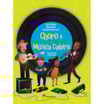 CHORO E MÚSICA CAIPIRA