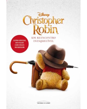 CHRISTOPHER ROBIN: UM REENCONTRO INESQUECÍVEL