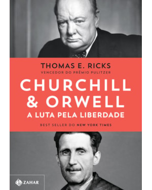 CHURCHILL & ORWELL: A LUTA PELA LIBERDADE