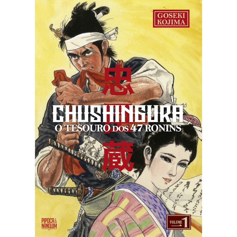 CHUSHINGURA: O TESOURO DOS 47 RONINS (MANGÁ - VOL. 1 DE 2)