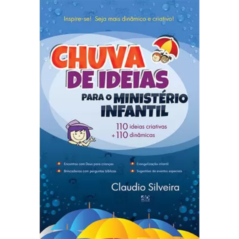 CHUVA DE IDEIAS PARA O MINISTÉRIO INFANTIL: 110 IDEIAS CRIATIVAS + 110 DINÂMICAS