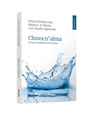 Chuva n''''alma: a função vitalizadora do analista