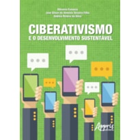 CIBERATIVISMO E O DESENVOLVIMENTO SUSTENTÁVEL