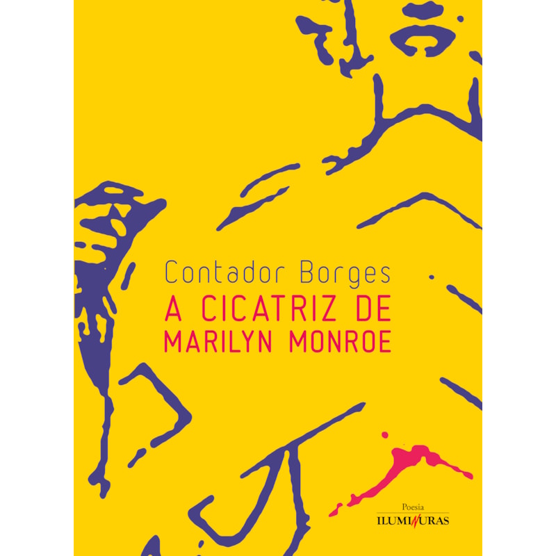 CICATRIZ DE MARILYN MONROE, A