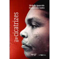 Cicatrizes da Rua