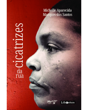 Cicatrizes da Rua