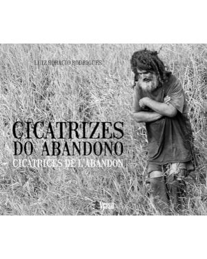 CICATRIZES DO ABANDONO