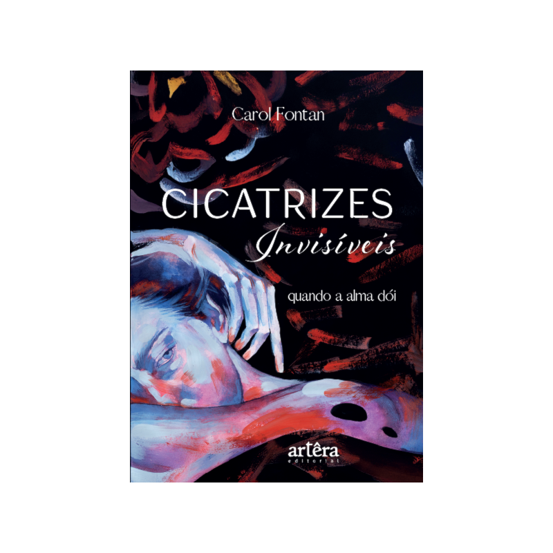 CICATRIZES INVISÍVEIS: QUANDO A ALMA DÓI