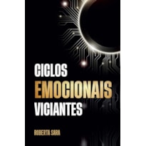 CICLOS EMOCIONAIS VICIANTES
