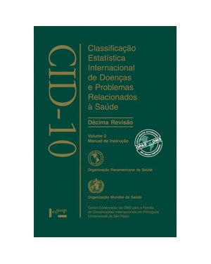 Cid-10 vol. 2: classificação estatística internacional de doenças e problemas relacionados à saúde