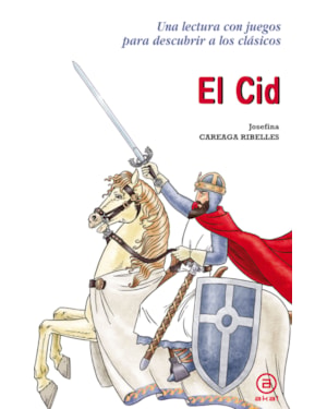 CID, EL - COL. PARA DESCUBRIR A LOS CLASICOS - 2