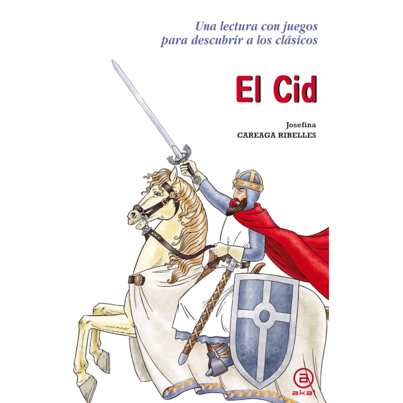CID, EL - COL. PARA DESCUBRIR A LOS CLASICOS - 2