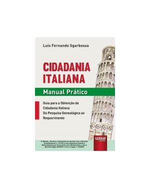 CIDADANIA ITALIANA - MANUAL PRÁTICO