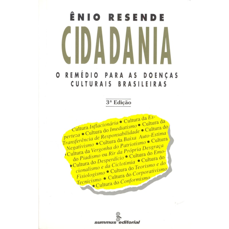 CIDADANIA: O REMÉDIO PARA AS DOENÇAS CULTURAIS BRASILEIRAS&NBSP;