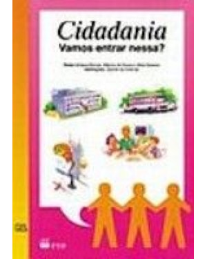 CIDADANIA - VAMOS ENTRAR NESSA? (COISAS DE GENTE)