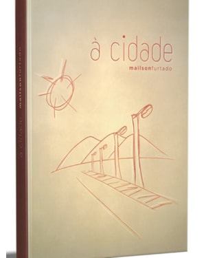 CIDADE, A