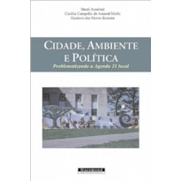 CIDADE, AMBIENTE E POLÍTICA