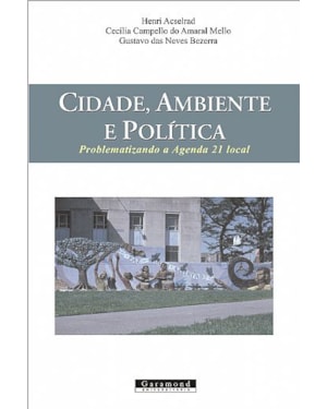 CIDADE, AMBIENTE E POLÍTICA