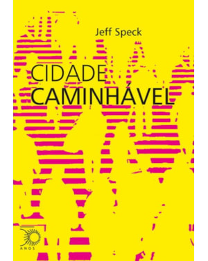 CIDADE CAMINHÁVEL