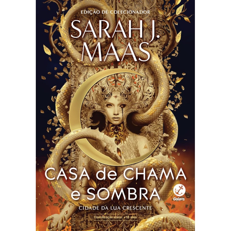 CIDADE DA LUA CRESCENTE: CASA DE CHAMA E SOMBRA (VOL. 3)