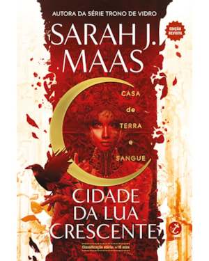 CIDADE DA LUA CRESCENTE: CASA DE TERRA E SANGUE (VOL. 1) - EDIÇÃO REVISTA
