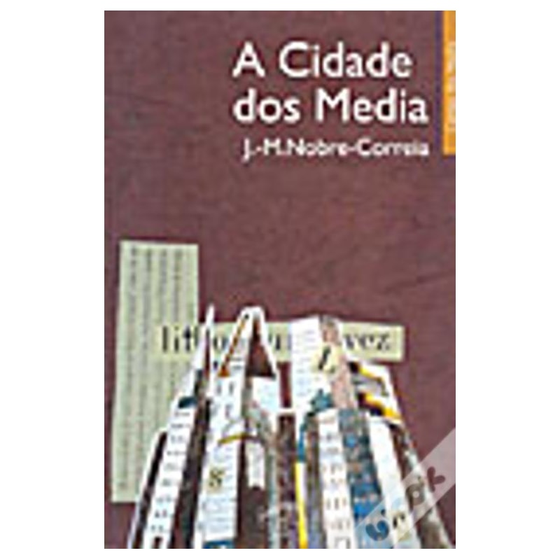 CIDADE DOS MEDIA, A - 12ª
