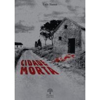 CIDADE MORTA