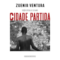 CIDADE PARTIDA (EDIÇÃO ESPECIAL DE 30 ANOS)