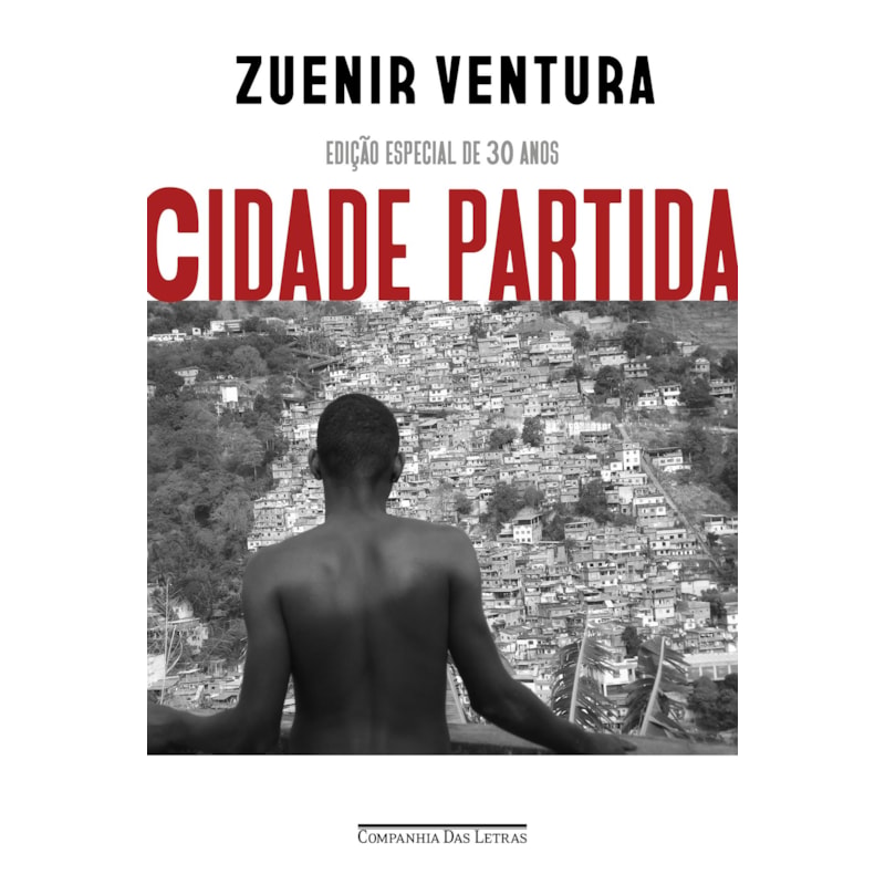 Cidade partida (edição especial de 30 anos)