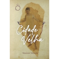 CIDADE VELHA
