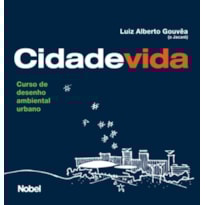 CIDADE VIDA : CURSO DE DESENHO AMBIENTAL URBANO