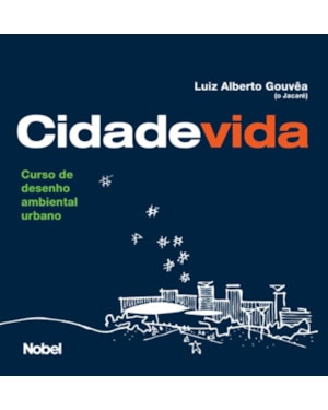 CIDADE VIDA : CURSO DE DESENHO AMBIENTAL URBANO
