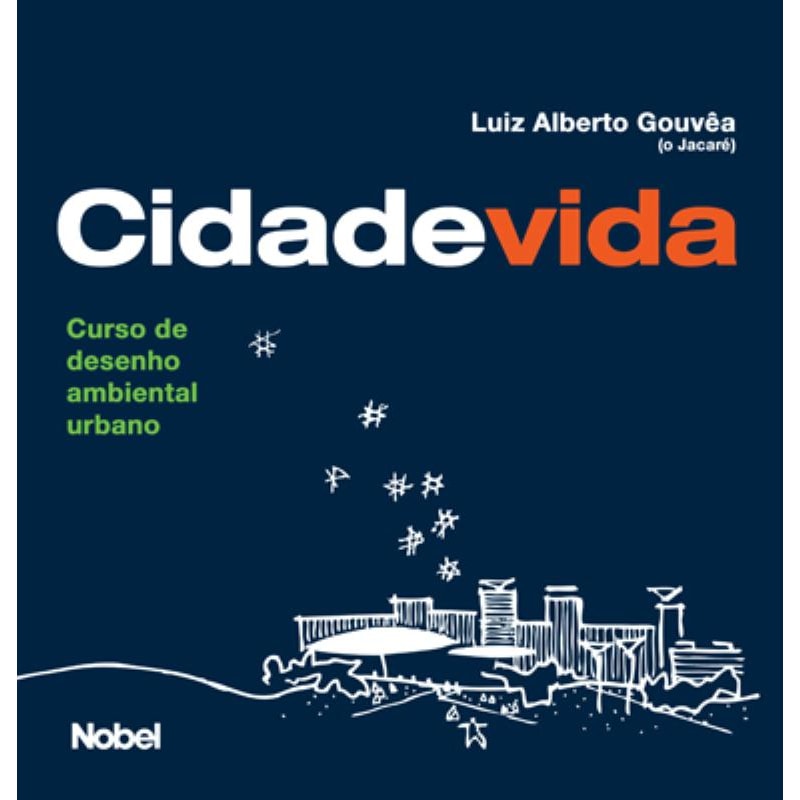 CIDADE VIDA : CURSO DE DESENHO AMBIENTAL URBANO