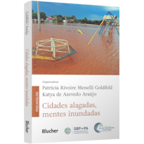 Cidades alagadas, mentes inundadas
