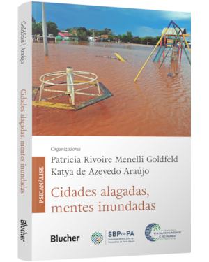 Cidades alagadas, mentes inundadas