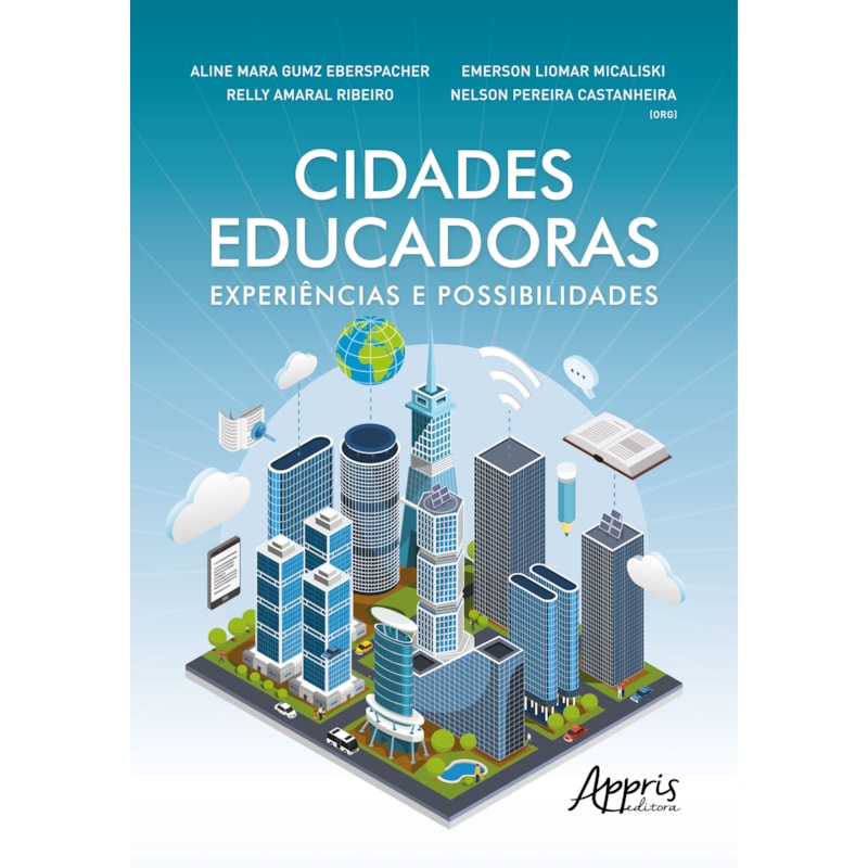 CIDADES EDUCADORAS: EXPERIÊNCIAS E POSSIBILIDADES