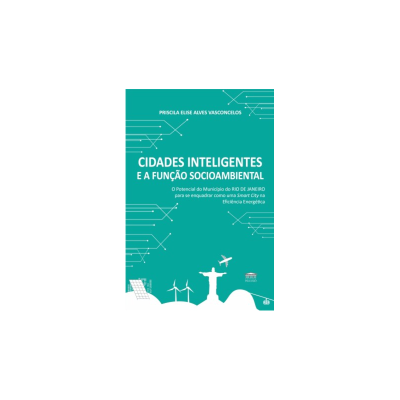 Cidades inteligentes e a função socioambiental
