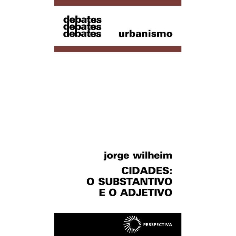 CIDADES: O SUBSTANTIVO E O ADJETIVO