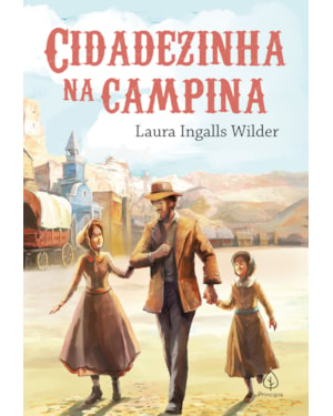 CIDADEZINHA NA CAMPINA (LIVRO 7)