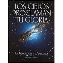 CIELOS PROCLAMAN TU GLORIA, LOS - 1ª