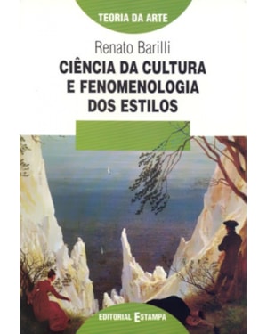 CIENCIA DA CULTURA E FENOMENOLOGIA DOS ESTILOS