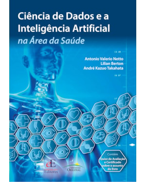 CIÊNCIA DE DADOS E A INTELIGÊNCIA ARTIFICIAL NA ÁREA DA SAÚDE