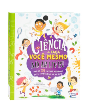 Ciência do faça você mesmo: Ao Ar Livre