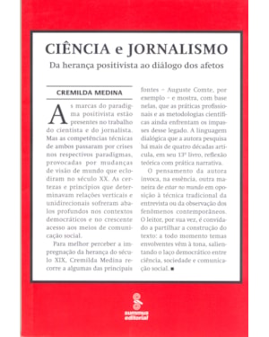 CIÊNCIA E JORNALISMO: DA HERANÇA POSITIVISTA AO DIÁLOGO DOS AFETOS